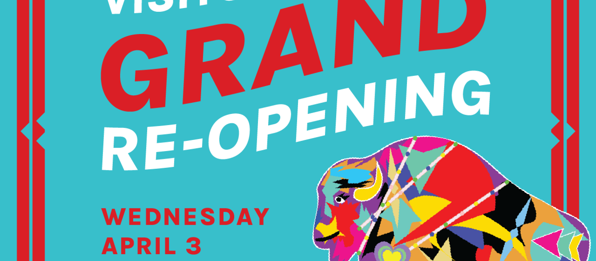 Visitor's Center Reopening Graphic