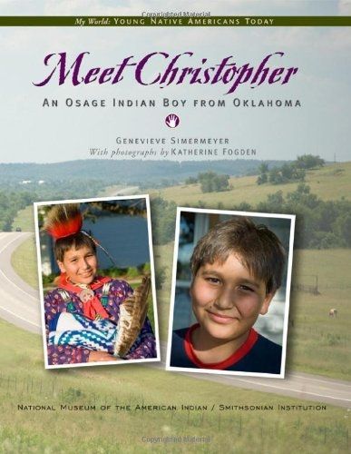 Book cover of Meet Christopher, an Osage Indian boy from Oklahoma